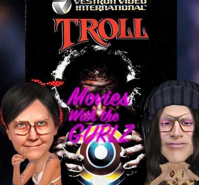 movies with the girls watch troll